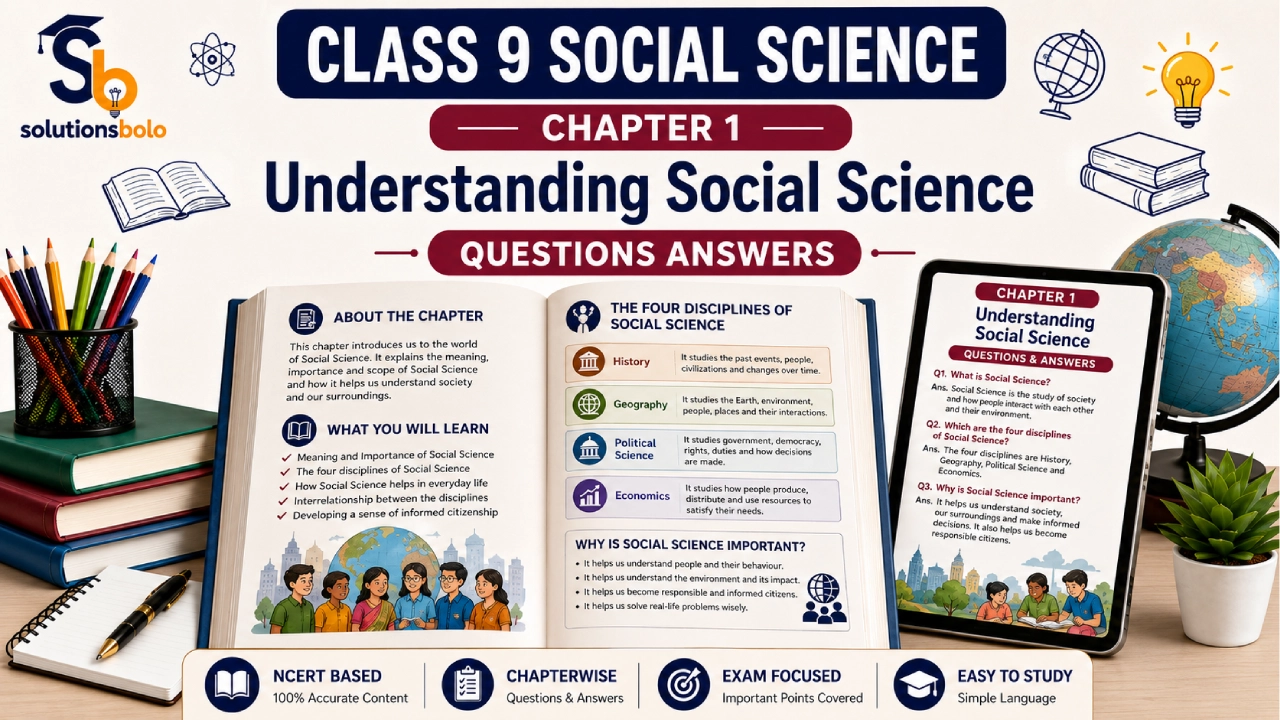 NCERT Solutions for Class 9 Social Science Chapter 1 Understanding Social Science Question Answer CBSE 2026–27